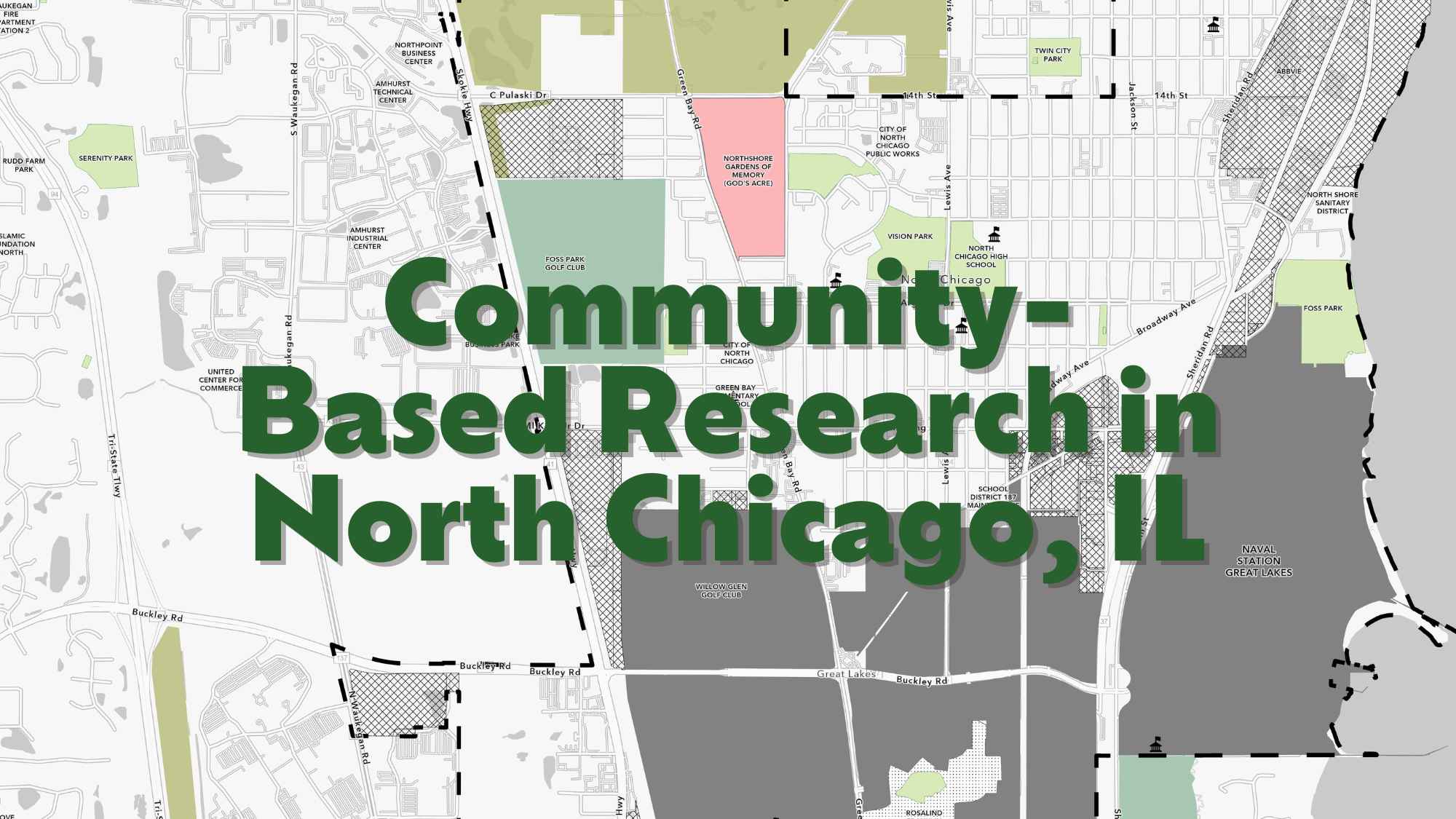 Map of North Chicago IL with an overlay of Community-Based Participatory Research in North Chicago, IL. Hispanic engagement. Lake county, IL