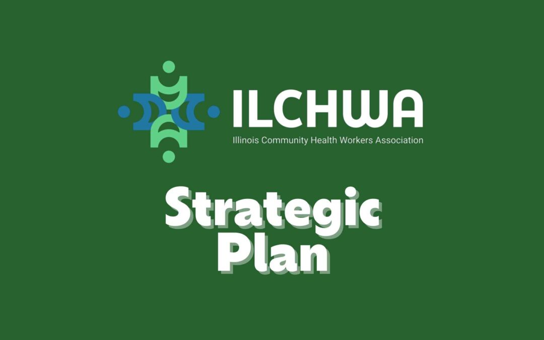 From Vision to Action: Crafting a Public Health Strategic Plan for Illinois Community Health Workers